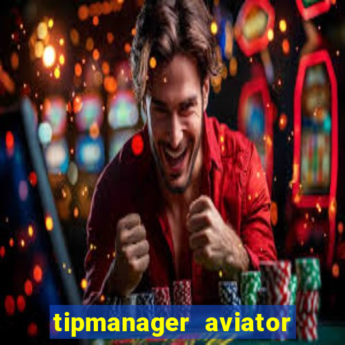 tipmanager aviator aposta 1